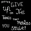 Never give up