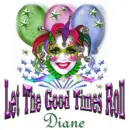 Let The Good Times Roll - Diane