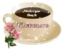 Welcome back Florence