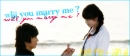 Will you marry me ?