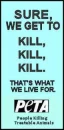 PETA kills
