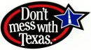 Don't mess whit Texas