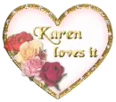 Heart - Karen loves it