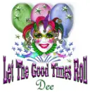 Let The Good Times Roll - Dee