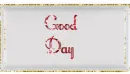 Good day