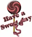 Have a Sweet day