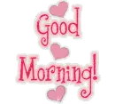 pink hearts:good morning