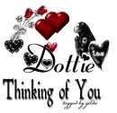 Thinking of you..Dottie