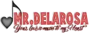 Mr.Delarosa,Music to my heart