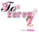 To Karen...
