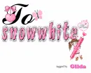 To SnowWhite