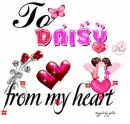 To Daisy..From MY Heart