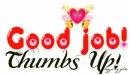 Good Job..Thumbs Up!