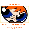 won-won wants his name bakk..