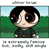 sadly single, viktor :(