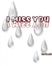 I miss you 