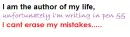 cant erase my mistakes