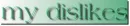  dislikes