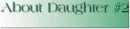 daughter # 2