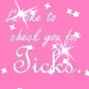I'd lick to check you for ticks/ Counrty song