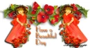 Have a beautiful day