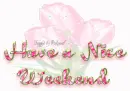 have a nice weekend