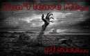don't leave me