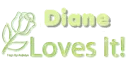diane love it