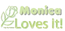 monica loves it
