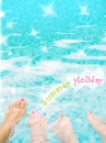 SUMMER HOLIDAY