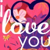 i love you!