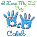 I Love My Lil' Boy -Caleb-