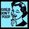 girls dont poop