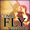 come fly with me