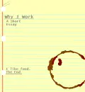 Why I Work