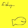 Fishy:)