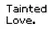 Tainted Love-Marilyn Manson