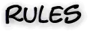 Rules
