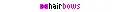 Hairbows.