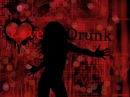 LOVE DRUNK