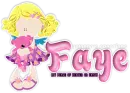 Faye,My peace of Heaven on Earth