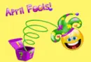 APRIL FOOLS