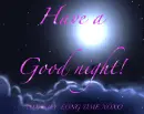 have a good night 