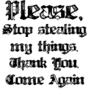 stop stealing