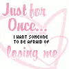 Just for once