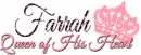 Farrah queen of his heart