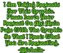 Now Taking Requests