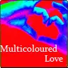 Multicoloured Love
