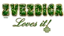 Zvezdica Loves it!