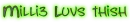 Milli3 Luvs Thishh